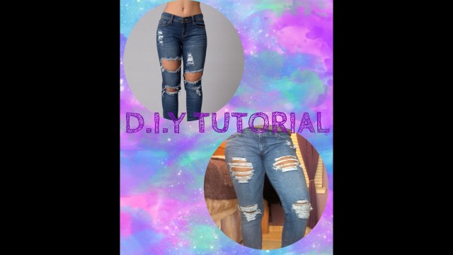 'D.I.Y: How To Make Rip Jeans Look Like Fashion Nova\'s'