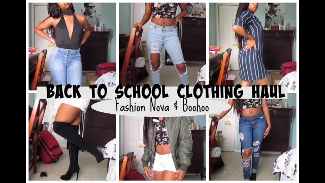 'BACK TO SCHOOL TRY-ON HAUL 2016 (Fashion Nova & Boohoo)'