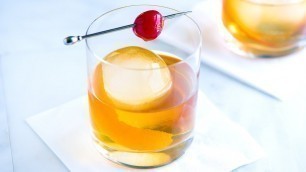 'Seriously Good Old Fashioned Recipe - How to Make an Old Fashioned Cocktail'