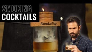 'Smoking Cocktails - What\'s The Best Technique?'