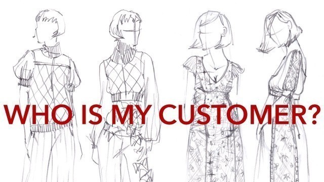 'Who Is My Customer? Market Research for Fashion (Starting a Fashion Company Series)'