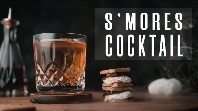 'S\'more Old Fashioned - How to make a Smore cocktail recipe'