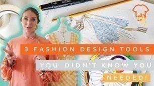 'FASHION DESIGN | 3 Uncommon Design Tools You Didn\'t Know You Needed Until Now'