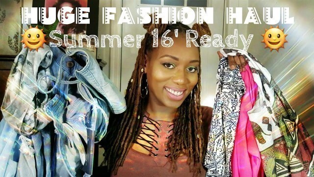 'HUGE FASHION TRY ON HAUL Summer 2016| FASHION NOVA, THRIFT STORE & MORE!!'