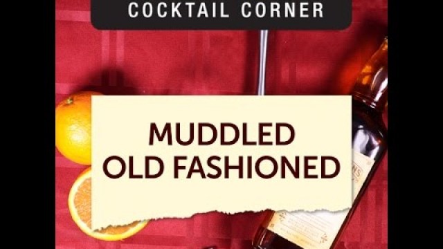 'Muddled Old Fashioned Cocktail Recipe'