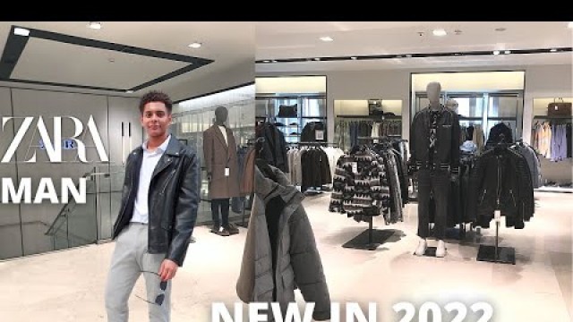 'ZARA MAN HAUL 2022  MEN’S FASHION'