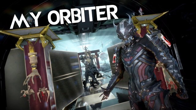 'Warframe: My Orbiter'