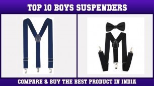 'Top 10 Boys Suspenders to buy in India 2021 | Price & Review'