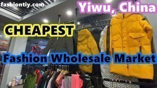 'Yiwu, China Fashion Wholesale Market 2021 Clothes Exports Increase Greatly Clothing Supplier'