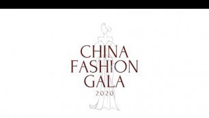 'China Fashion Gala 2020 Highlight Reel'