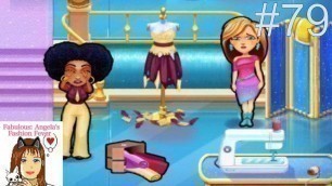 'Fabulous: Angela’s Fashion Fever - Level 79 “No Friends At The Top\" (Full Walkthrough)'