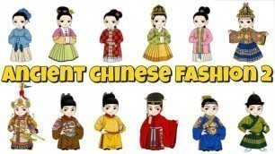 'Chinese Fashion Through the Dynasties Part 2'