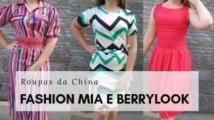 'Roupas Fashion da China - Fashion Mia e Berrylook'