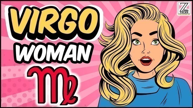 'Understanding VIRGO Woman || Personality Traits, Love, Career, Fashion and more!'