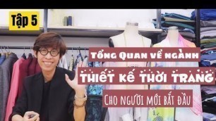 'Tổng Quan Về Ngành Thiết Kế Thời Trang - Fashion Design'