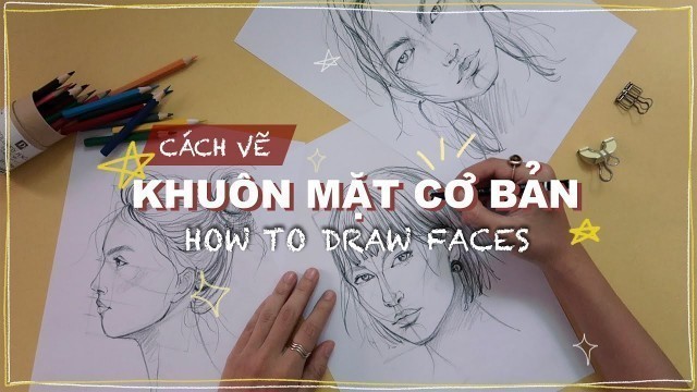 'Cách vẽ khuôn mặt thời trang cơ bản ✍️ | Kiquy Pham'