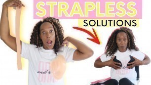 'Strapless Bra Solutions | Strapless Bra Hacks, Tips and Tricks'