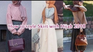 'hijab fashion style 2018 skirt styles - أفكار لتنسيق التنانير مع الحجاب'