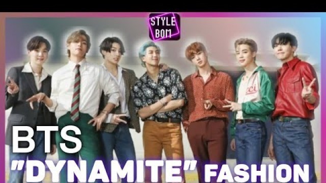 '[ENG] BTS mang thời trang Mỹ những năm 70 trở lại trong MV top 1 Billboard | DYNAMITE FASHION'