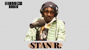 'Stan R Discusses The Process Of A Fashion Designer, Artist Management, & DJing  | iLLANOiZE Radio'