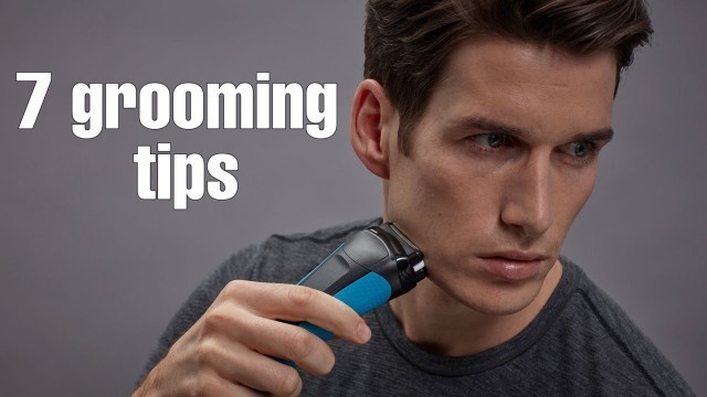 '7 grooming routines (you need to do for looking sexy) fashion r'