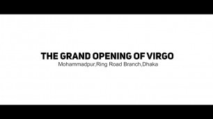 'Grand Opening Of VIRGO Ltd  (Event Promo)'