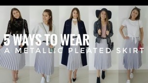 '5 Ways to Wear a Metallic Pleated Skirt + Fashion Week Giveaway SPECIAL!'