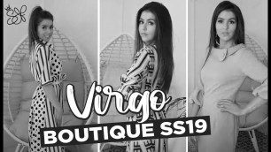 'Virgo Boutique Spring Summer try ons 2019'