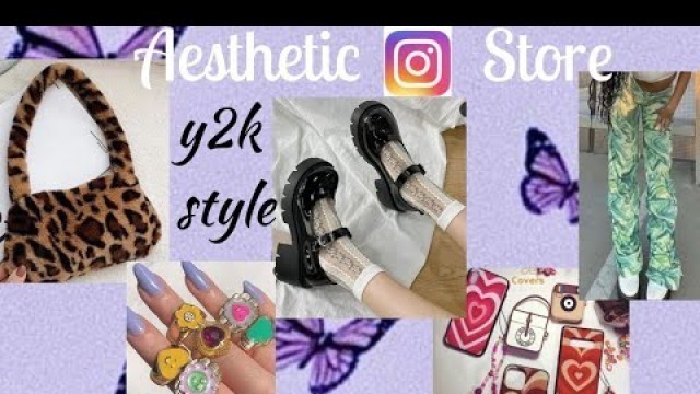 'Best Aesthetic Insta Stores 2021| y2k style #y2kfashion #y2kstyle #aestheticfashion #instastore'