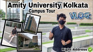 'Amity University, Kolkata Full Campus Tour- [Vlog]|| Fashion Design College!!'