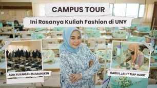 'Campus Tour: Kuliah Fashion di Tata Busana UNY'