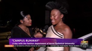 'Campus Runway: A day with the fashion department of Accra Technical University (22-9-22)'