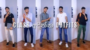 'කොල්ලොන්ට Class අදින්න හොදම Outfits 5 ක්.(Best Outfits To Wear To Classes)'