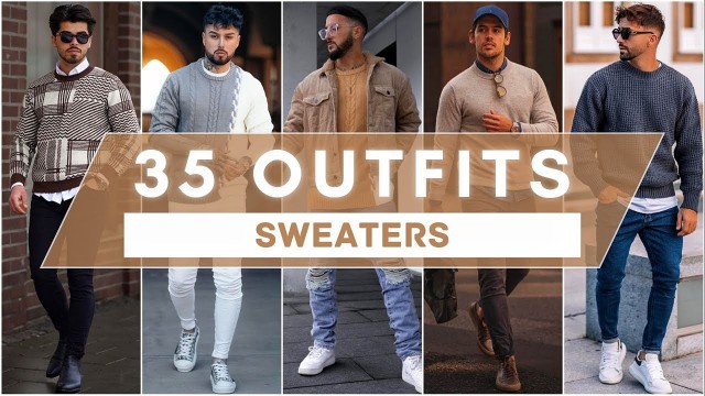 '35 Sweater Outfit Ideas For Winter 2023 | Men\'s Fashion'