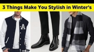 '3 Things Make You Stylish |winter fashion tips |  #mensfashion #shorts #4ufashiontrend'