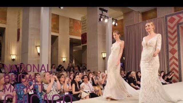 'National Bridal Market Chicago September 2017 Highlights'