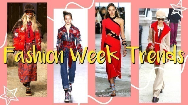 'Fashion Week Trends & Best Runway Shows 2017!'