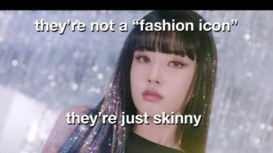 'Kpop fashion sucks'