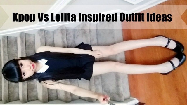 'Kpop Fashion Vs Lolita Fashion Inspired Outfit Ideas + More Cute Outfits'