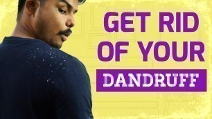 'how i got RID of my DANDRUFF | mens hair care in TELUGU | The Fashion Verge'