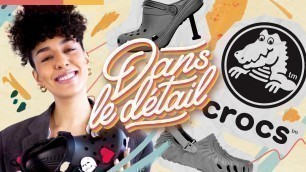 'Crocs, le plus tendance des fashion faux-pas ? | Dans le détail #8'