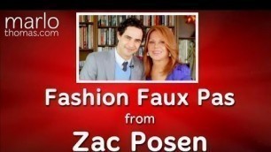 'The Top Fashion Faux Pas from Zac Posen'