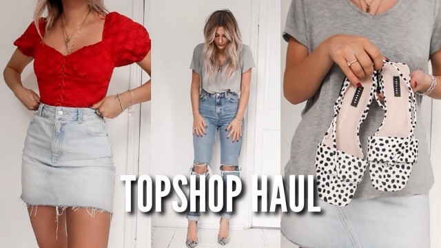 'TOPSHOP HAUL | SUMMER 2019 | Fashion Influx'