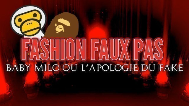 'Fashion FAUX Pas: \"Baby Milo, ou l’apologie du Fake\"'