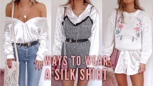 '5 Ways A Silk Shirt | Fashion Influx'