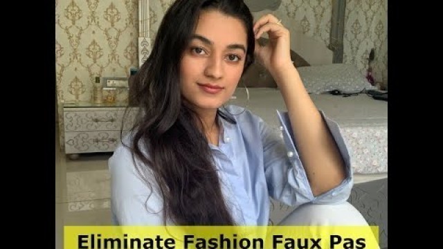 'Eliminate Fashion Faux Pas'