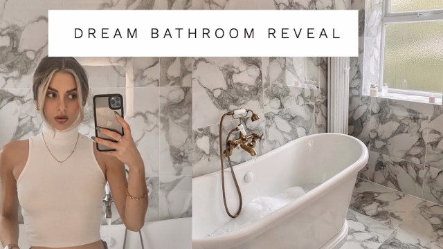 'DREAM BATHROOM REVEAL | Fashion Influx'