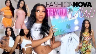 'FASHION NOVA SUMMER TRY ON HAUL!'