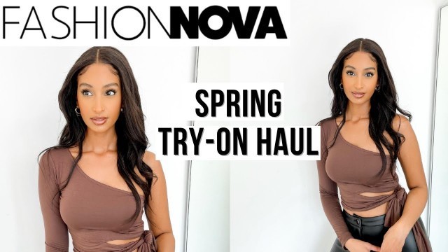 'MY MOST ASKED ABOUT ITEMS Fashionnova Spring Try-On Haul 2021'