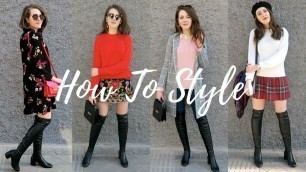 'HOW TO STYLE: OVER-THE-KNEE BOOTS | Fashion Lookbook | Orlagh Emily'